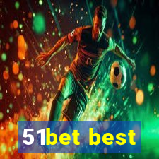 51bet best